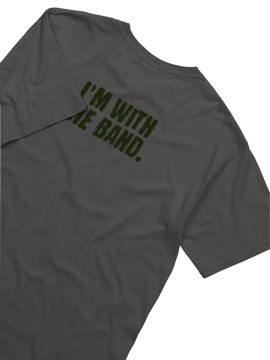 I'm With The Band T-Shirt product image (4)