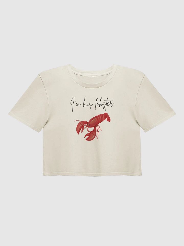 I'm his lobster Crop Top product image (1)