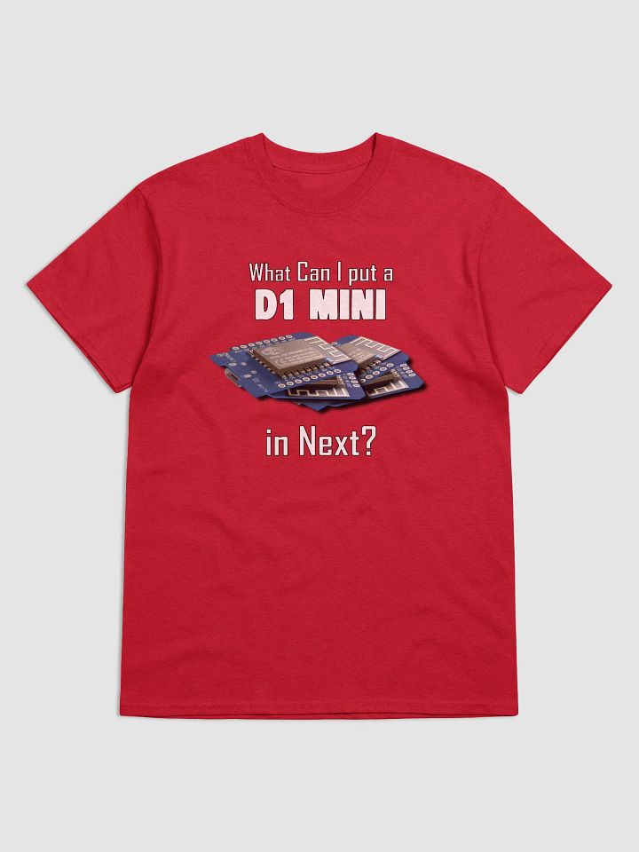 D1 Mini Next? T-Shirt product image (1)