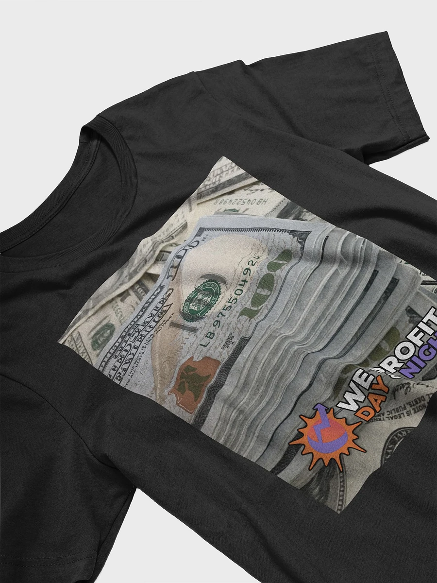 We Profit Day and Night Money T-Shirt product image (2)