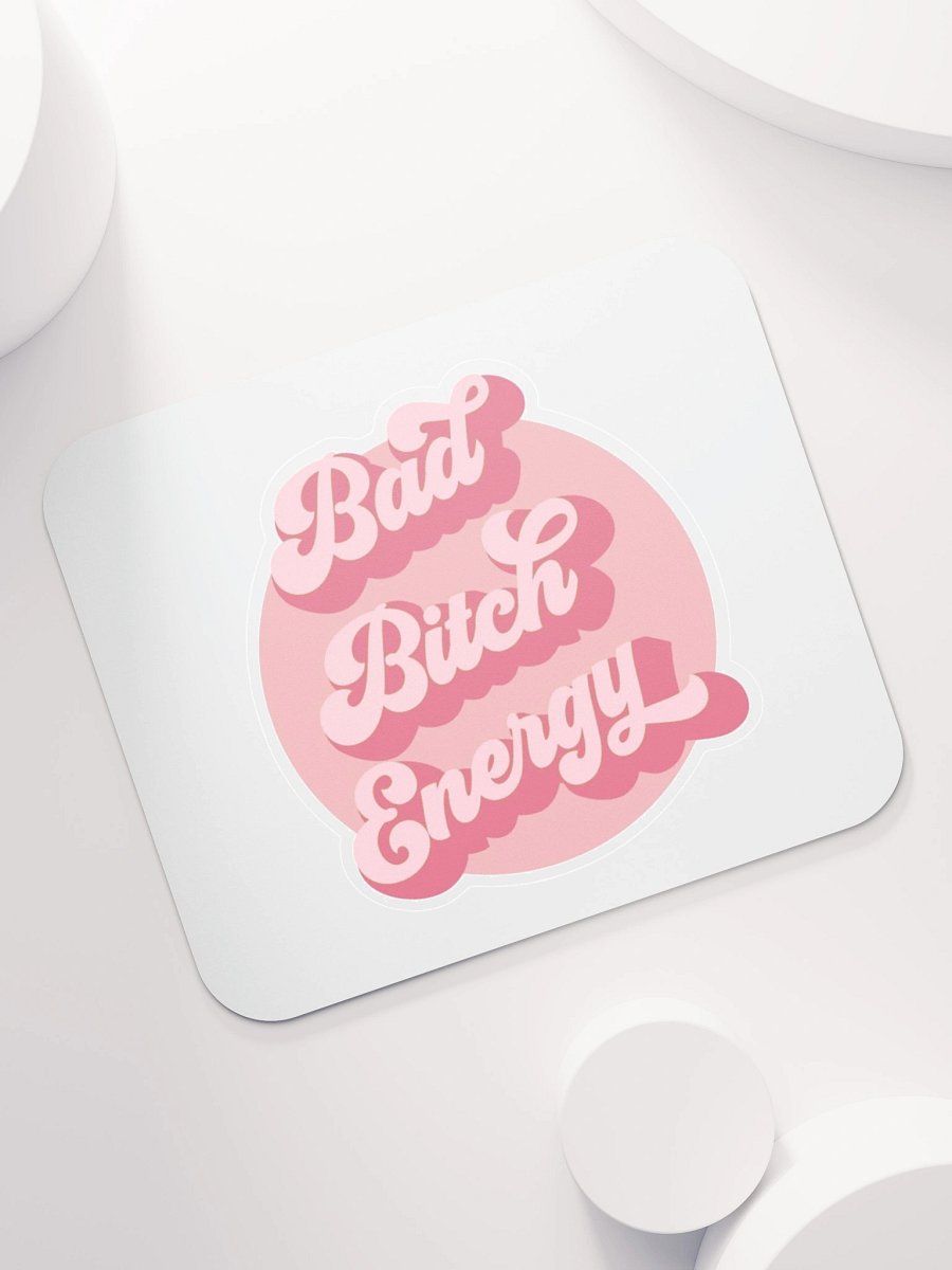 Bad Bitch Energy Mouse Pad product image (7)