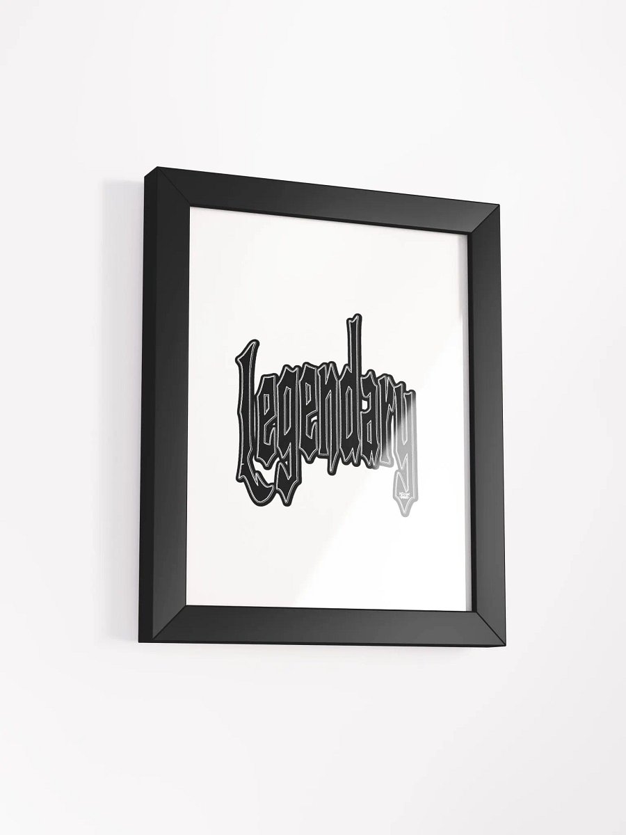 Legendary - Framed - High-Quality Matte Poster product image (2)
