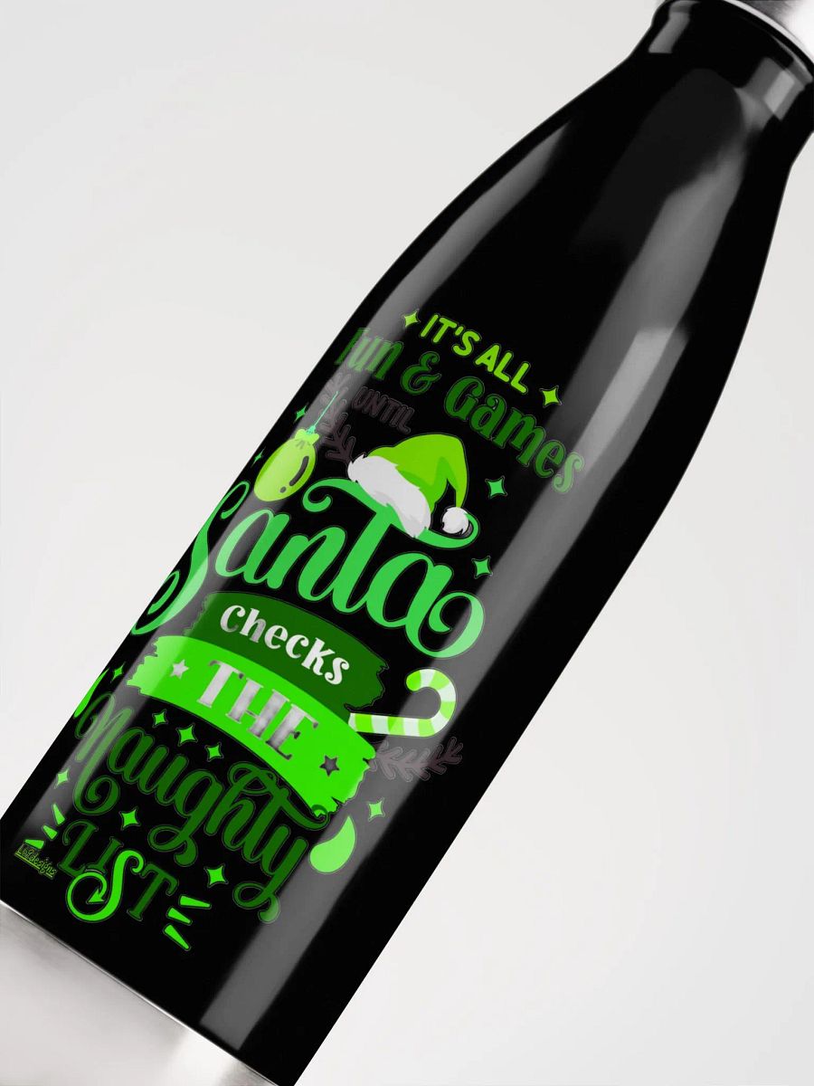 IT'S ALL FUN AND GAMES UNTIL SANTA CHECKS THE NAUGHTY LIST product image (10)