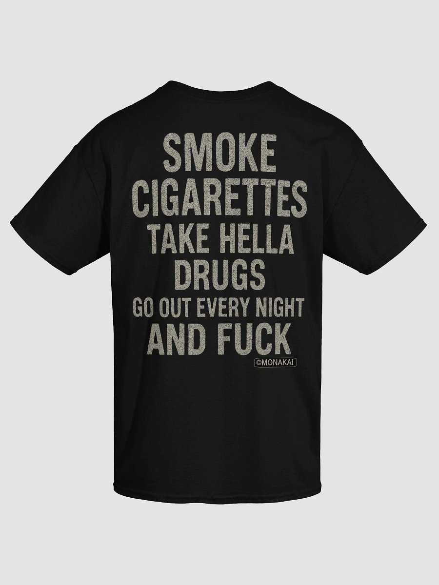 (EXPLICIT) GO OUT EVERY NIGHT AND F*** - T-Shirt product image (5)