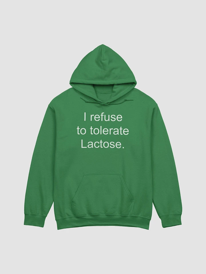 I refuse to tolerate lactose classic hoodie product image (14)