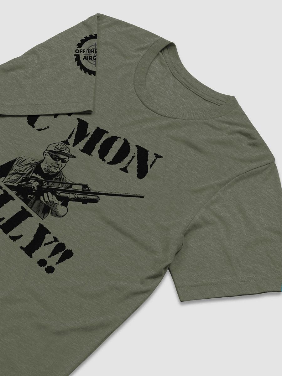 "C'mon Billy!" Premium Military Style T-Shirt product image (3)