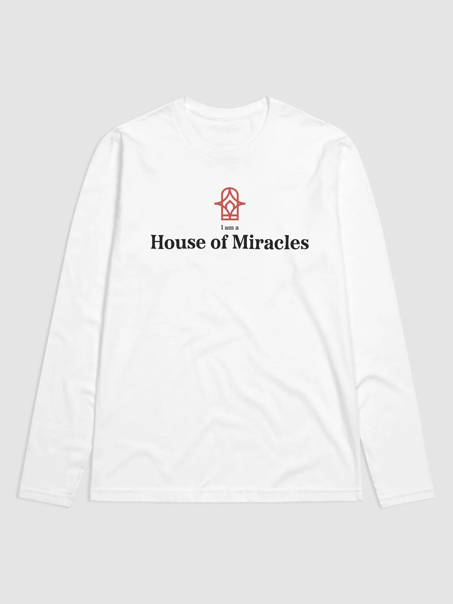 I am a House of Miracles | Longsleeve | Black Print product image (1)