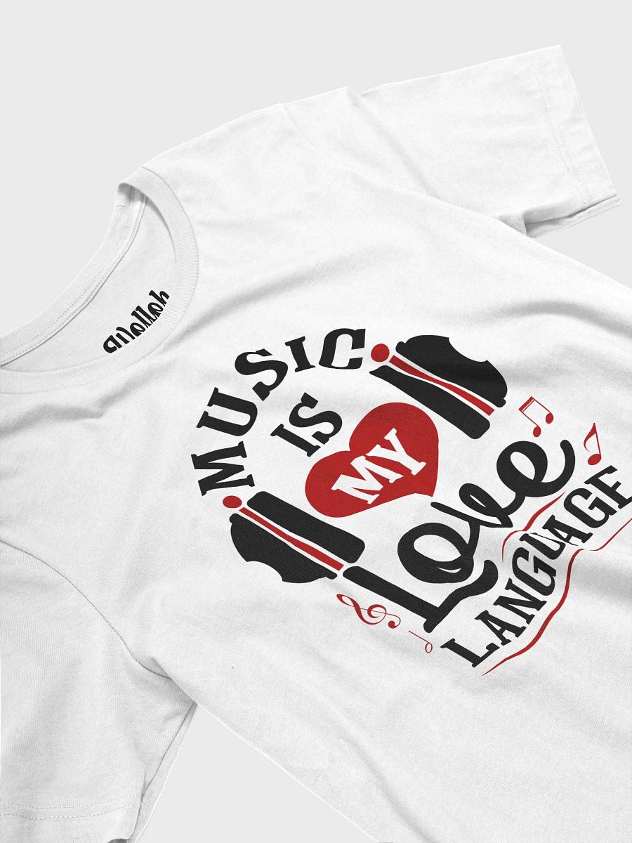 Music Is My Love Language T-Shirt – Perfect for Valentine's Day and Everyday Music Vibes product image (4)