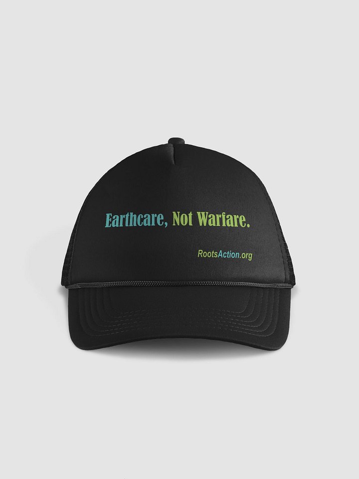 Earthcare, Not Warfare Cap product image (1)