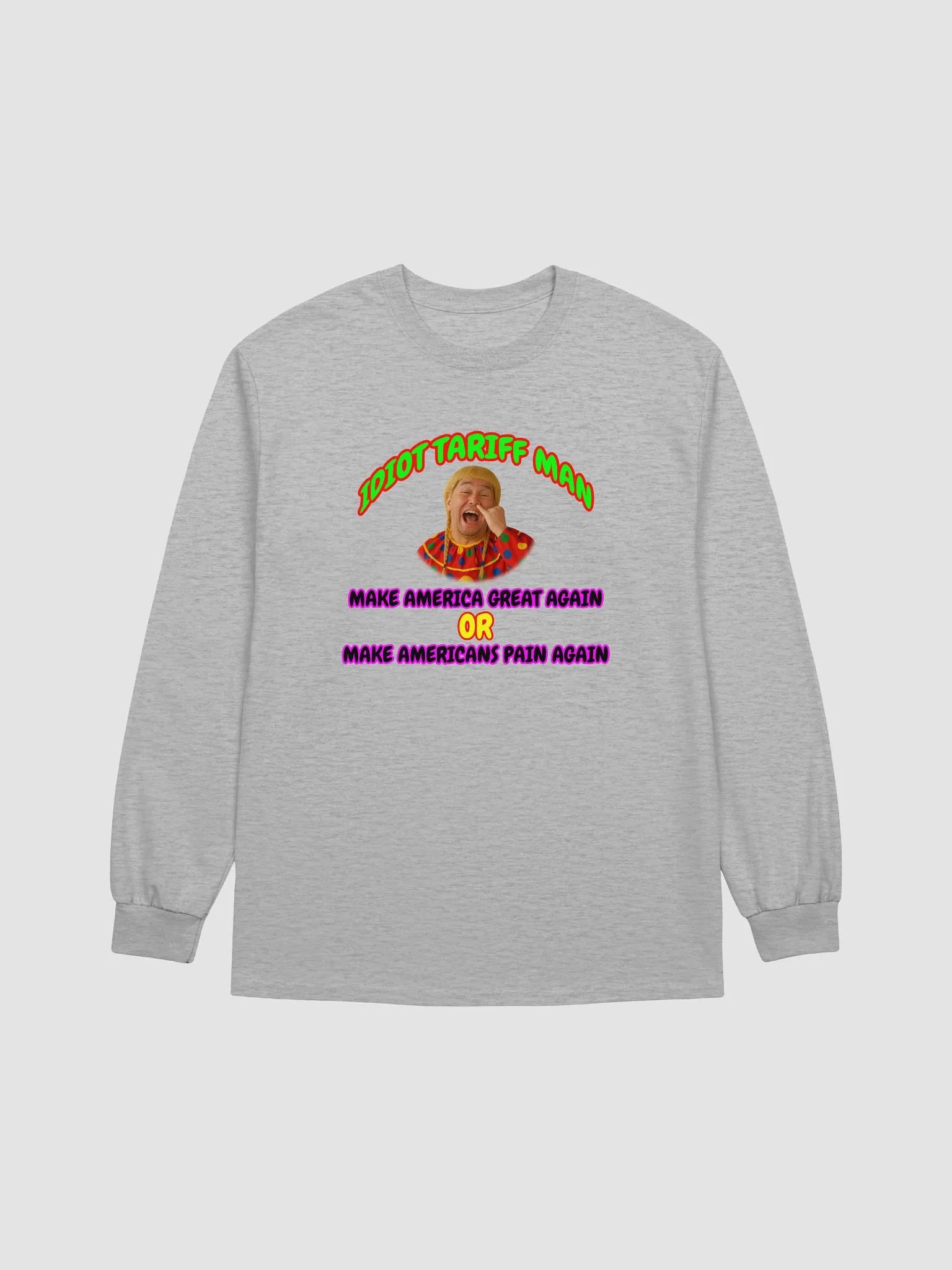 Idiot Tariff Man Long Sleeve Tee product image (8)