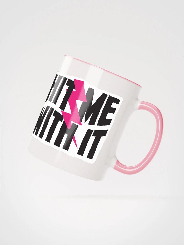'Hit Me With It' mug - in white and pink! product image (2)