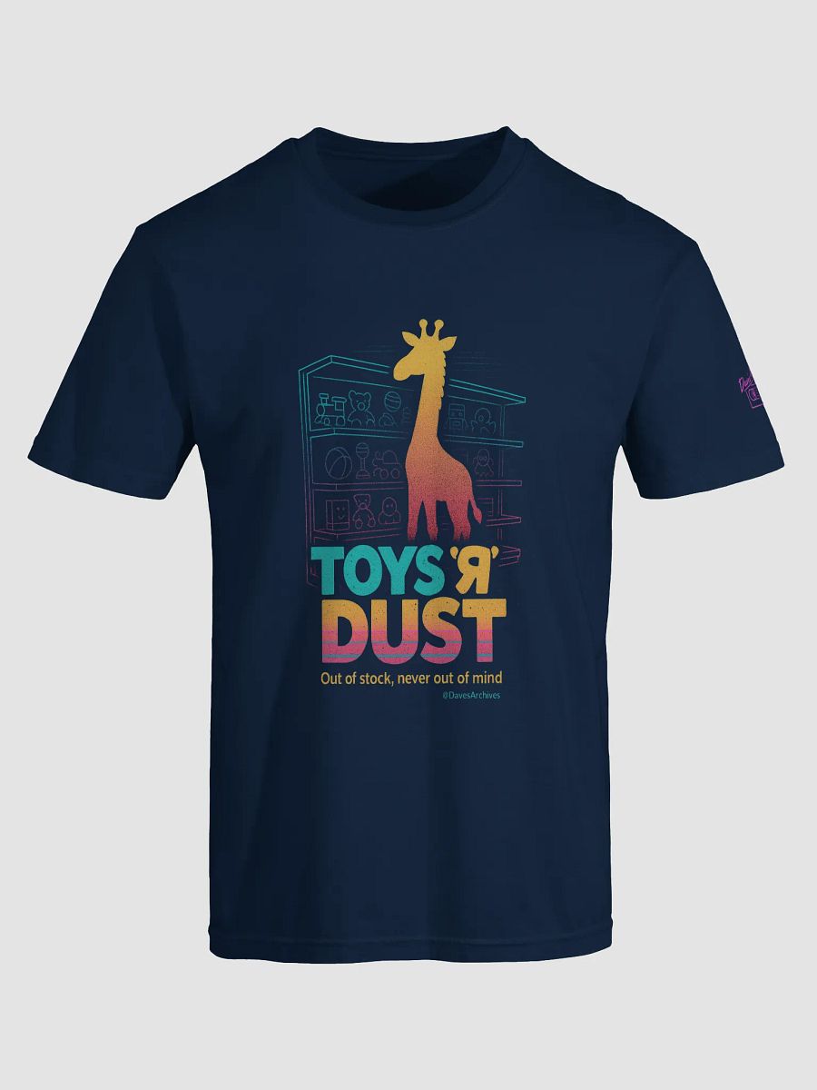 ‘TOYS ’Я’ DUST’ NOSTALGIA TEE – Aisles of Broken Dreams! product image (5)