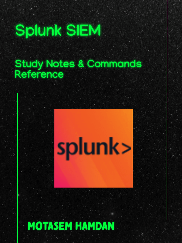 Splunk SIEM Study Notes product image (1)