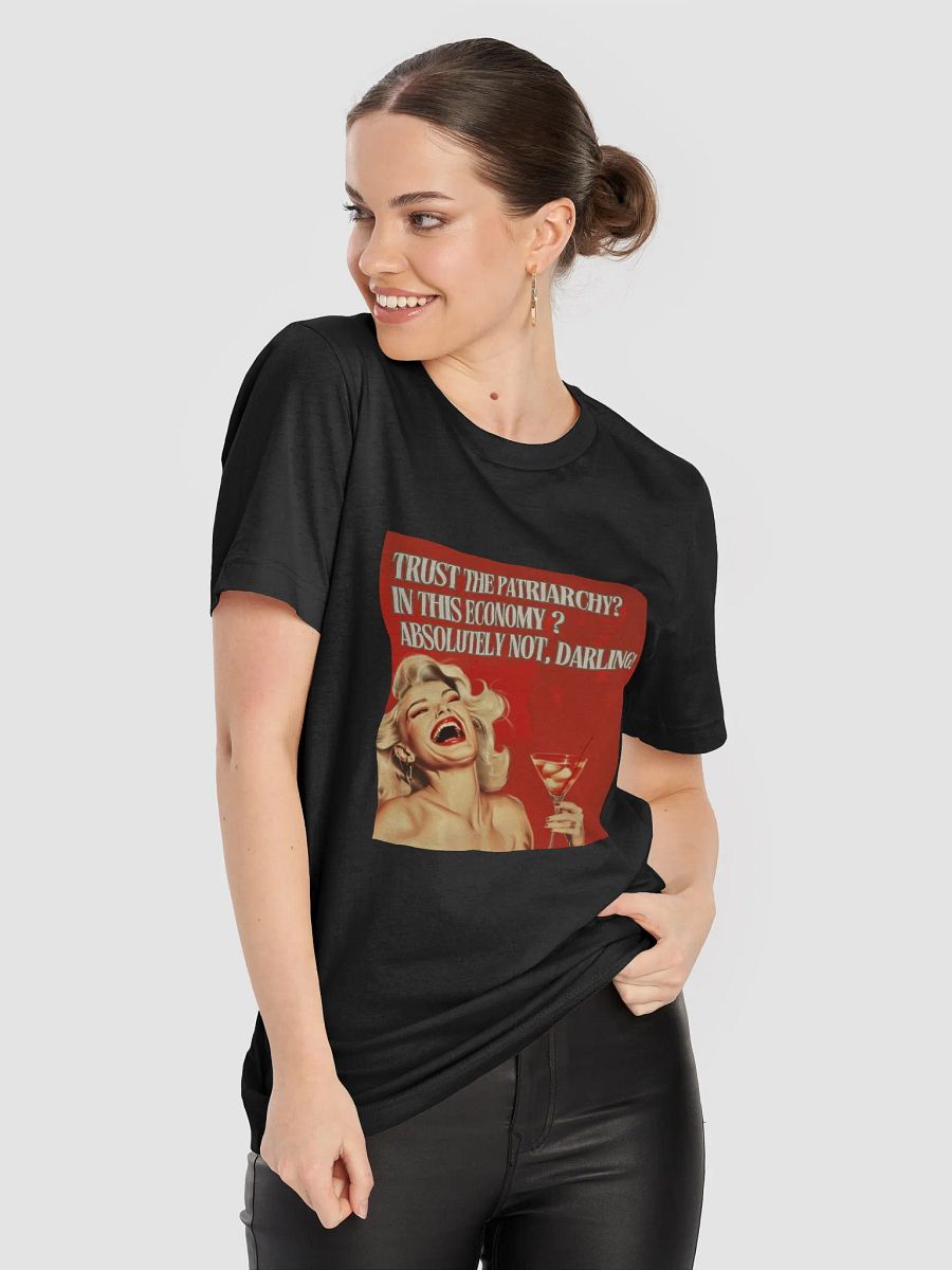 Trust The Patriarchy? Super Soft T-Shirt product image (5)