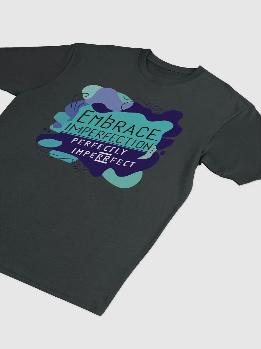 Embrace Imperfection Graphic Tee product image (3)