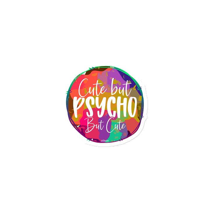 CUTE BUT PSYCHO, BUT CUTE product image (1)