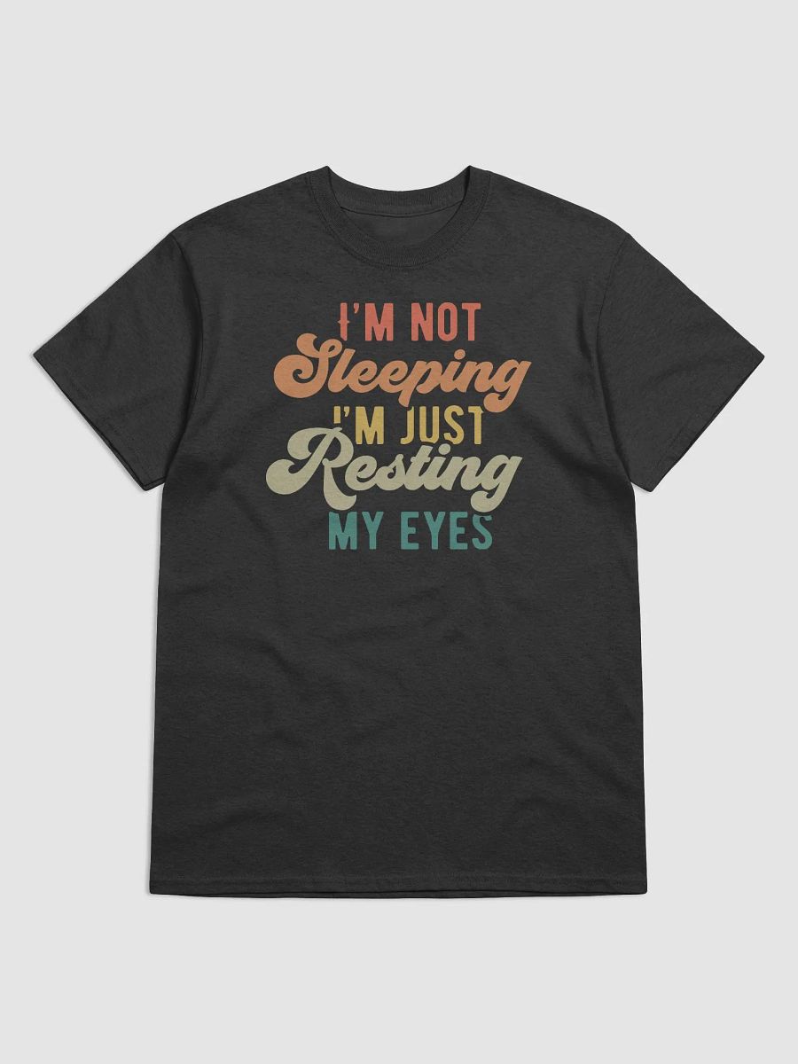 Resting Eye Roll Tee: Napping Not Included! product image (1)