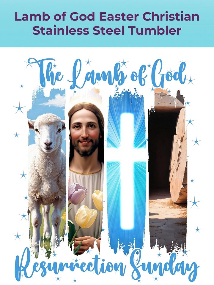 Lamb of God Easter Christian Stainless Steel Tumbler product image (2)