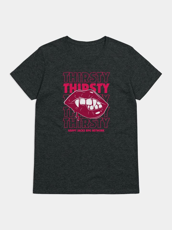Vampire Thirsty Femme Cut Shirt product image (1)