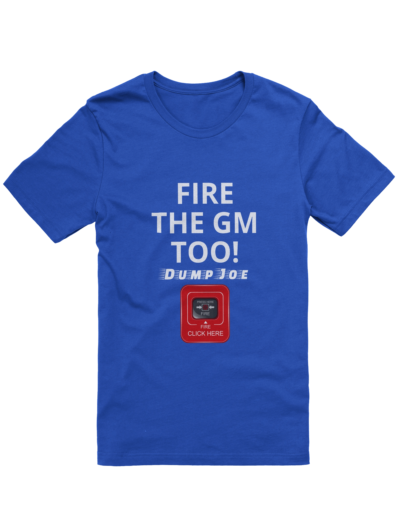 2025 Fire the GM - DUMP JOE! Family Bonding White Text - Color Tees product image (1)