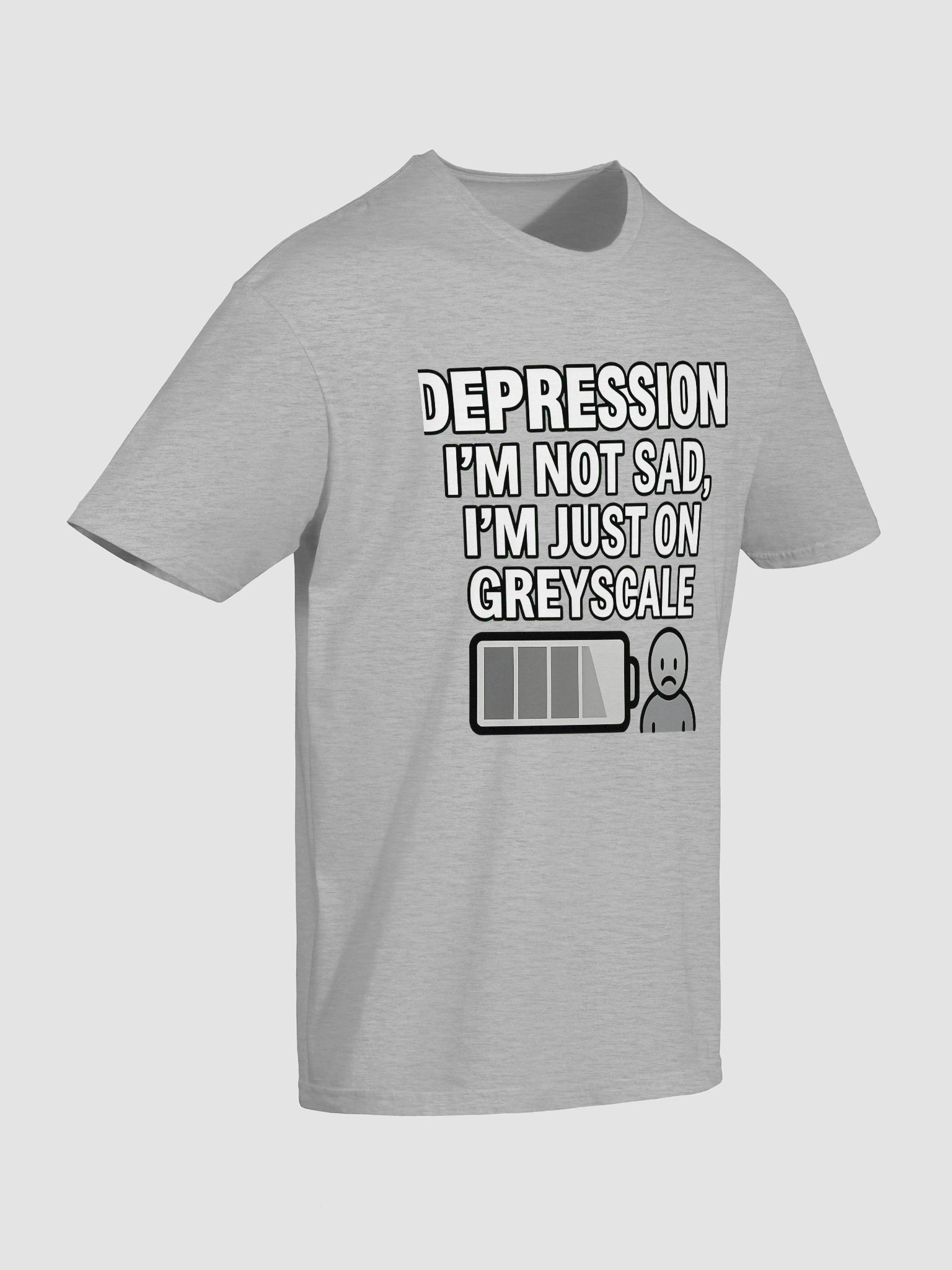 Depression: I’m Not Sad, I’m Just on Greyscale product image (7)