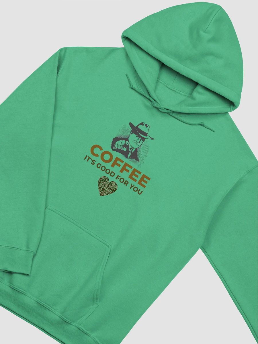 COFFEE. IT’S GOOD FOR YOU. product image (8)