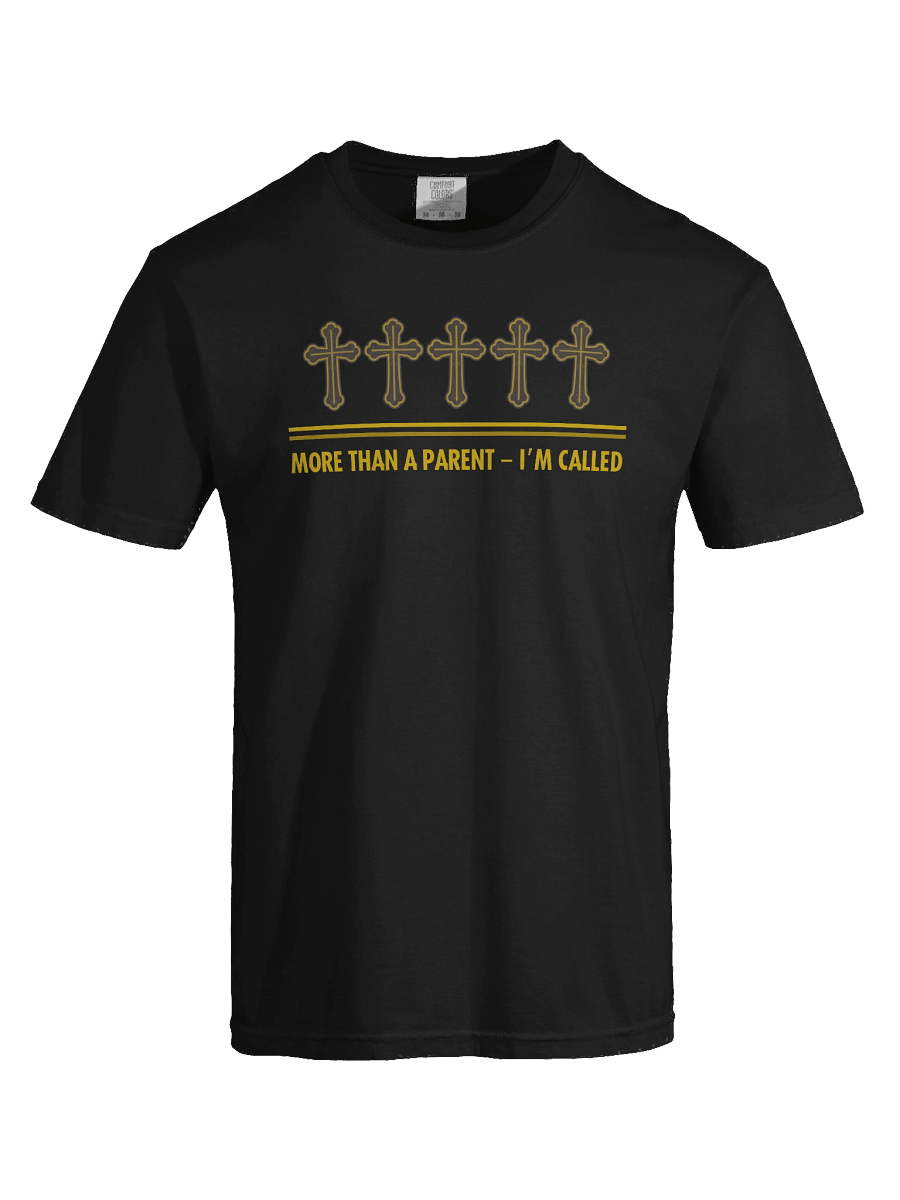 More Than A Parent - I Am Called | Christian Parents Comfort Colors T-shirt | Faith-Based Gift for Christian Parents. product image (6)