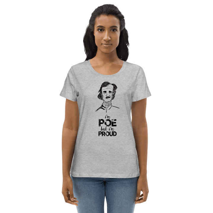 I'm POE but I'm PROUD Stanley/Stella Women's tee product image (7)