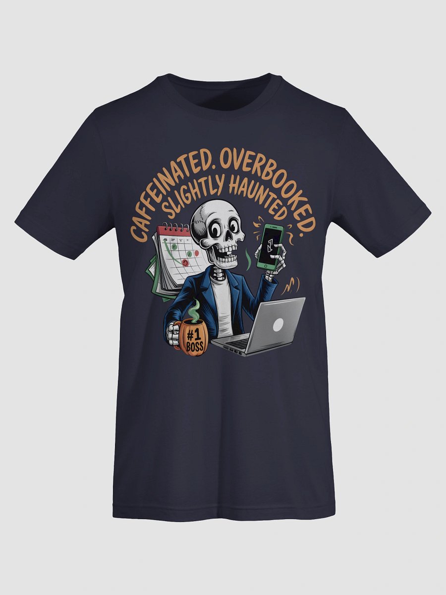 Caffeinated Boss Skeleton T-Shirt product image (43)