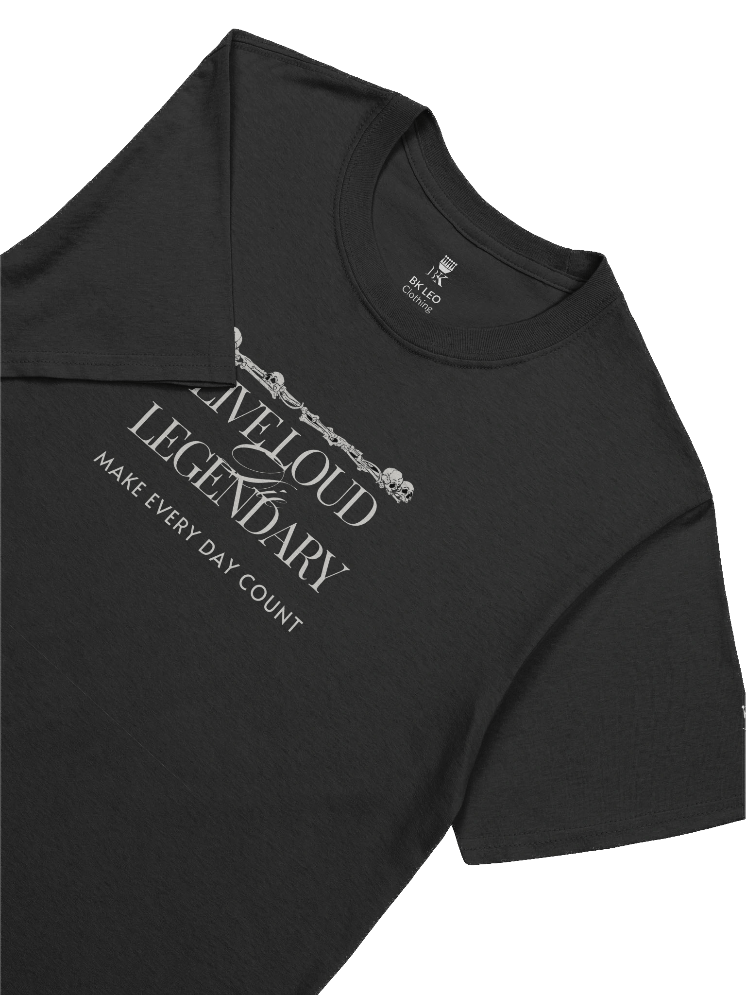 Live Loud, Die Legendary – Make Every Day Count Relaxed T-shirt product image (7)