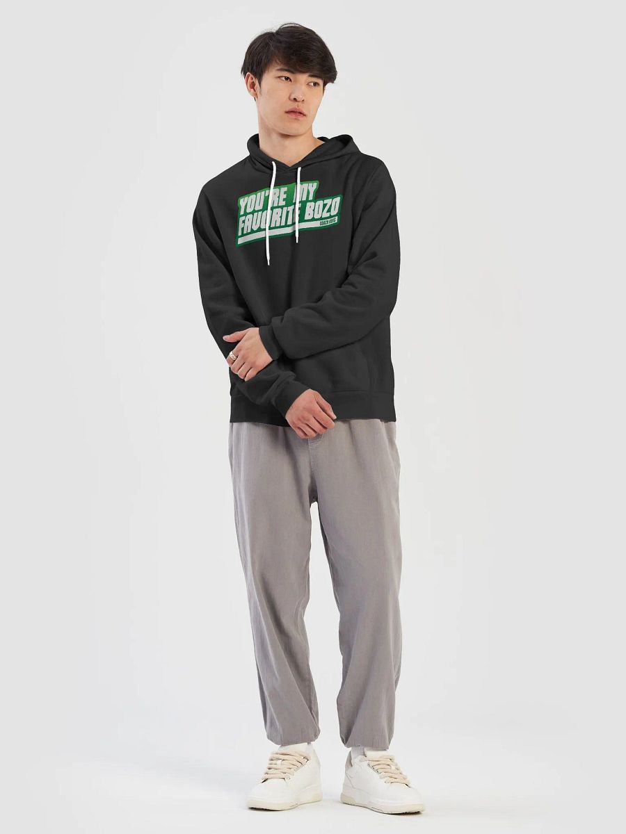 You're my favorite BOZO Green Hoodie product image (7)