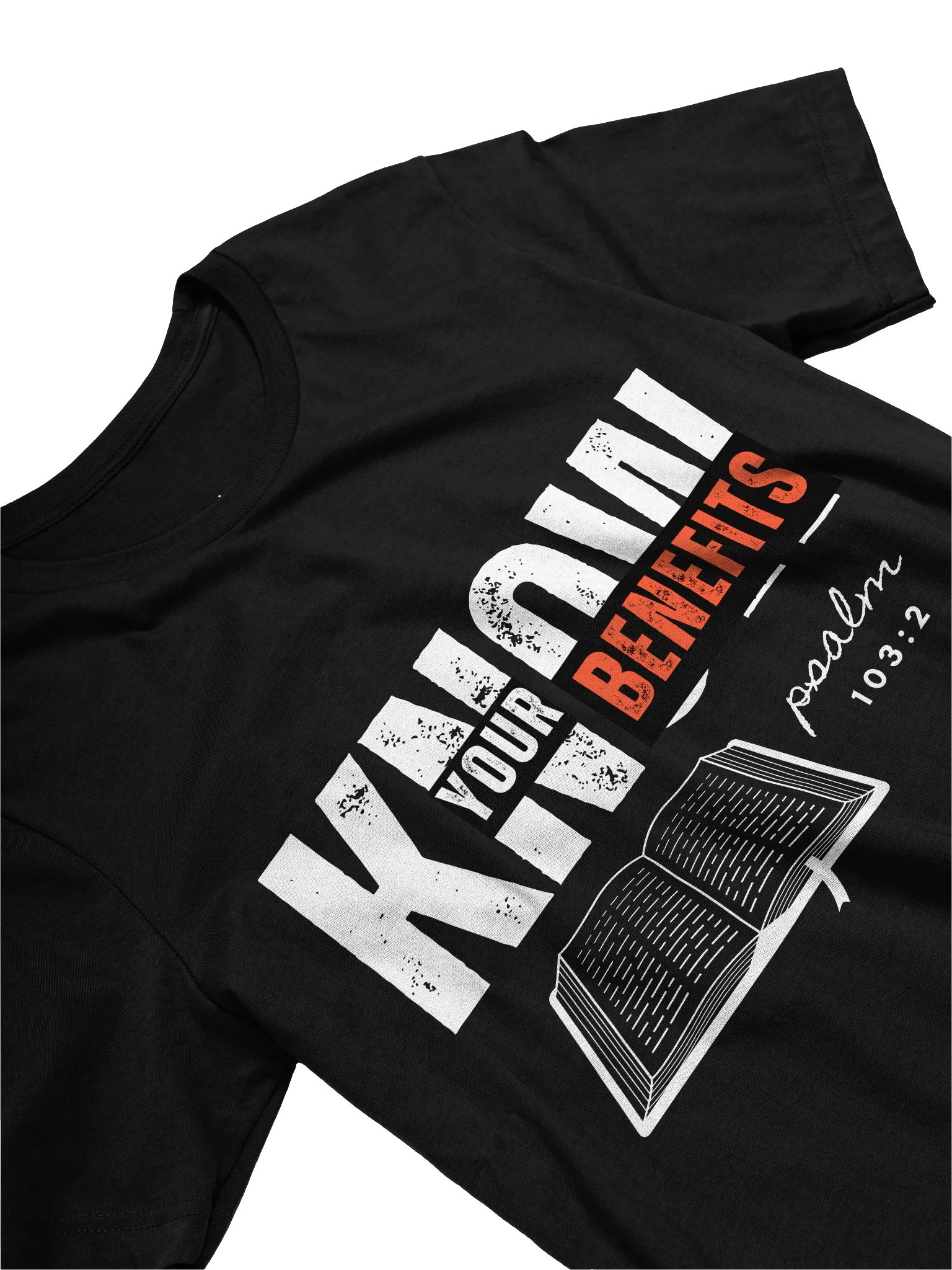 Know Your Benefits T-Shirt – Psalm 103:2 product image (5)