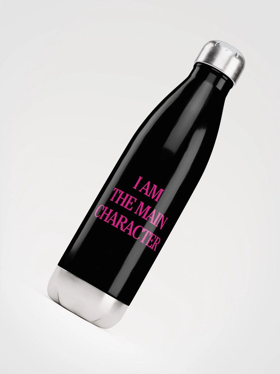 I AM THE MAIN CHARACTER Stainless Steel Water Bottle product image (8)