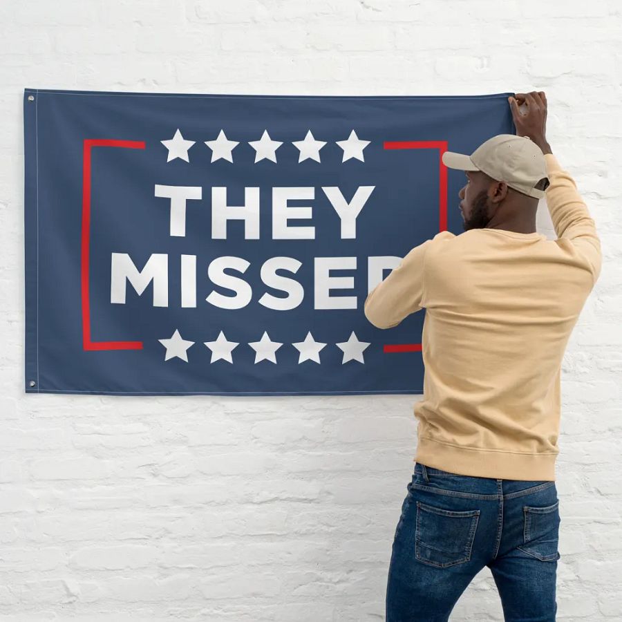 They Missed Flag product image (11)