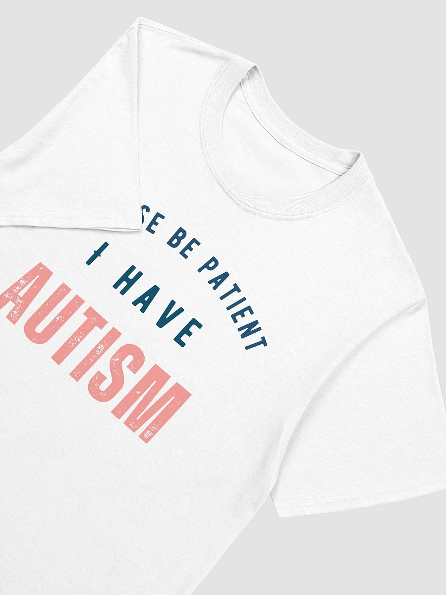 Please Be Patient I Have Autism Unisex T-Shirt V6 product image (8)