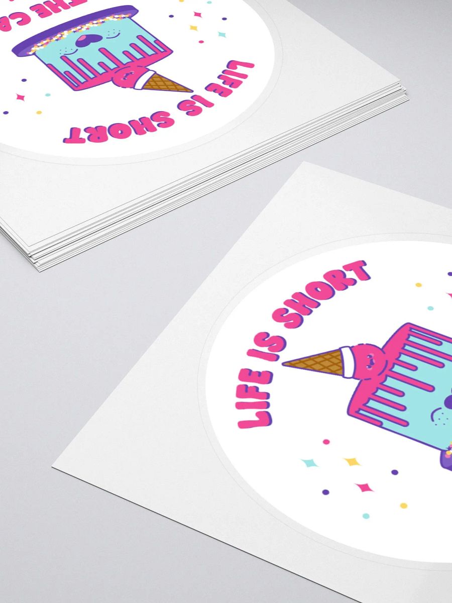 Life is Short Eat the Cake Kiss Cut Sticker product image (4)