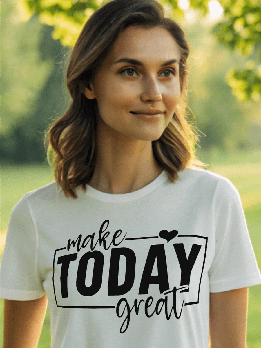 Make Today Great - Women's White T-Shirt product image (1)