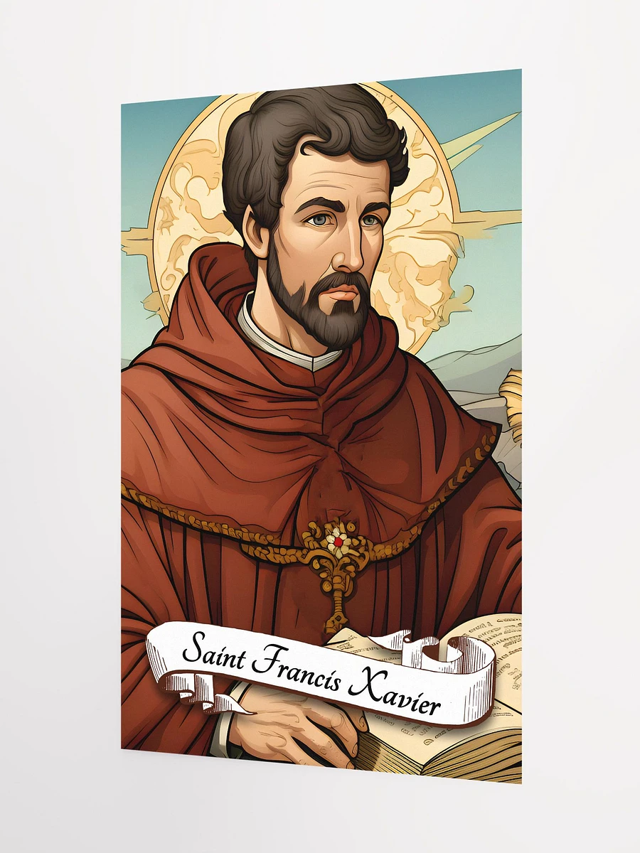 Saint Francis Xavier Patron Saint of Catholic Foreign Missions, Sailors, Navigators, Missionaries, Matte Poster product image (5)