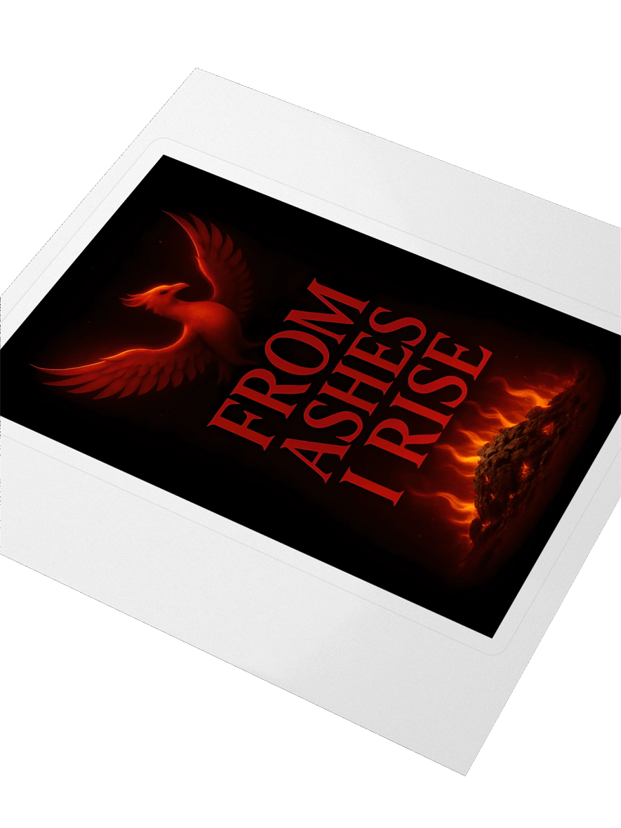 From Ashes I Rise Sticker product image (3)