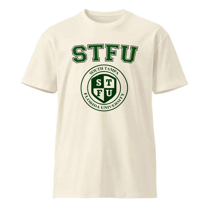 STFU Unisex T-Shirt / Light Colors product image (1)