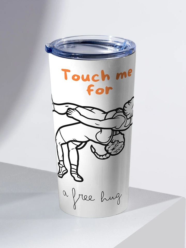 Touch me for a free hug tumbler product image (2)