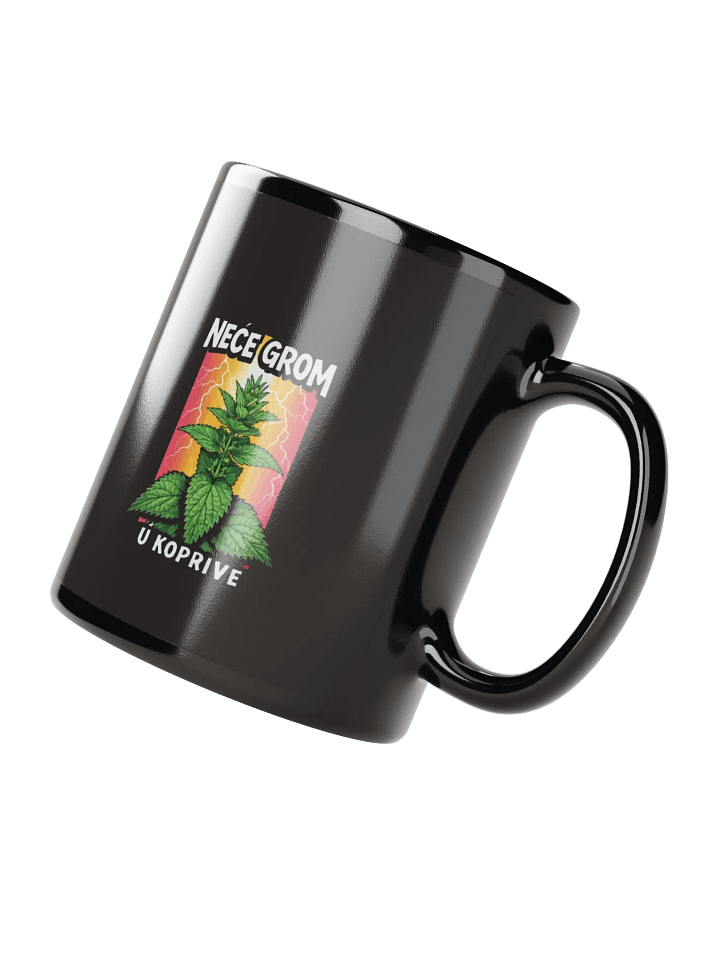 NEĆE GROM, U KOPRIVE Mug product image (4)