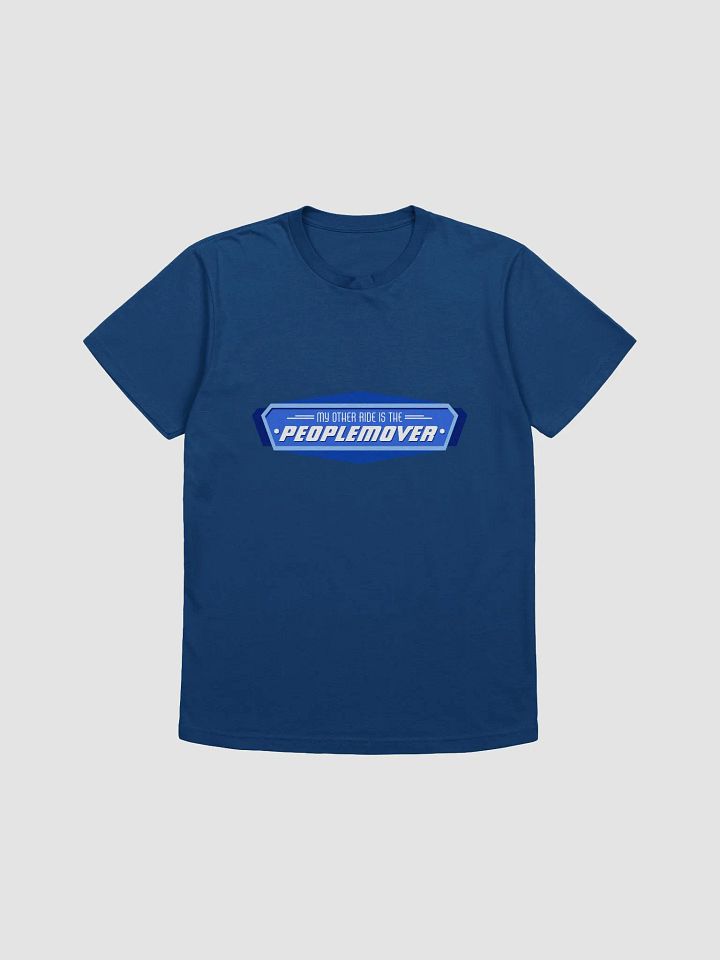 My Other Ride Is the PeopleMover product image (1)