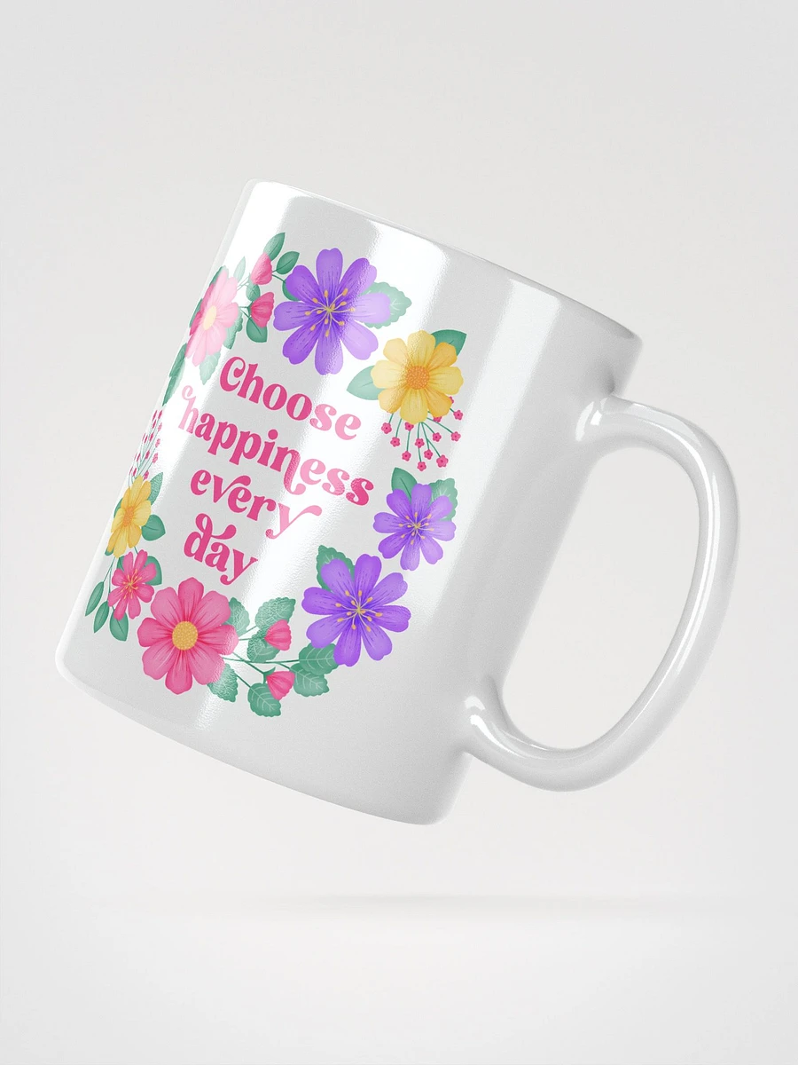 Choose happiness every day - Motivational Mug product image (2)