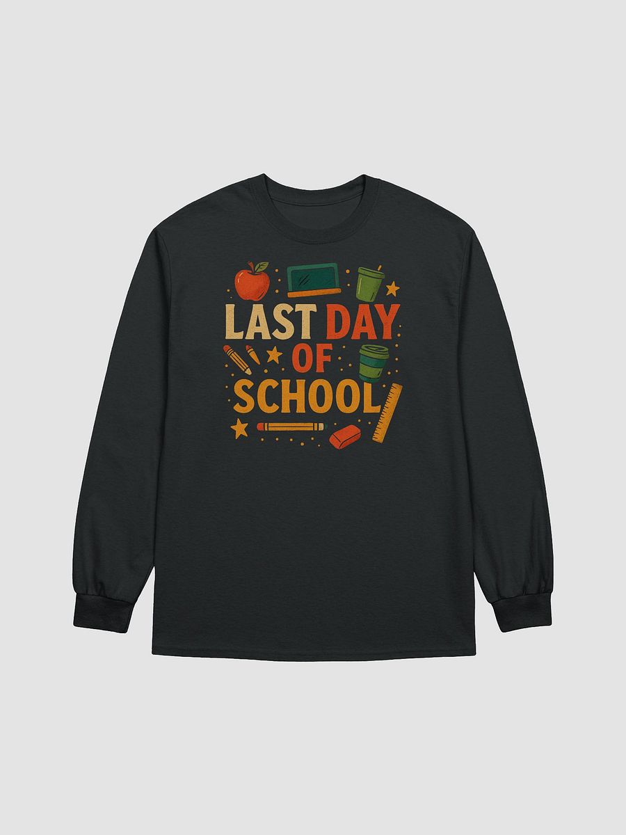Last Day of School Long Sleeve Shirt – Fun Vintage Teacher Shirt product image (2)