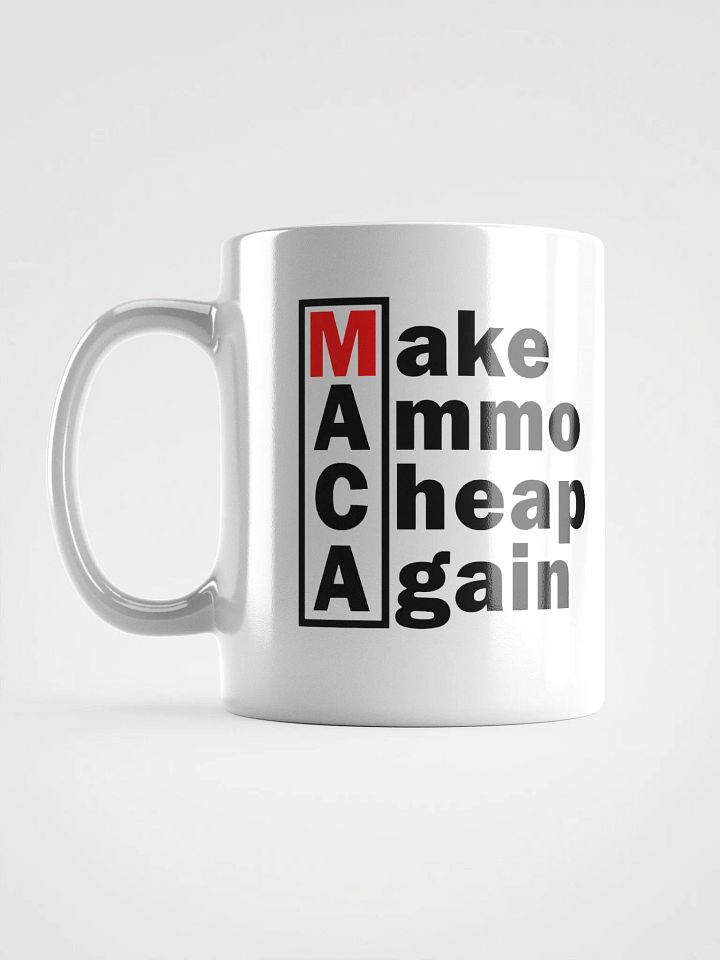 Make Ammo Cheap Again Mug product image (1)