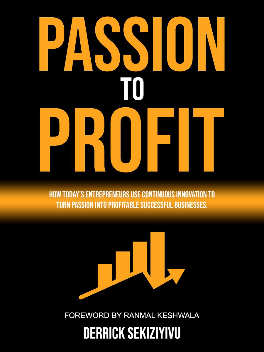 Passion To Profit : Transform Your Purpose Into a Thriving Business product image (1)