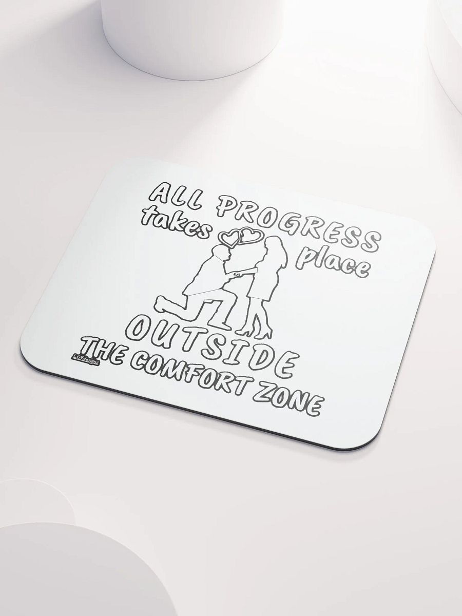 ALL PROGRESS TAKES PLACE OUTSIDE THE COMFORT ZONE product image (3)