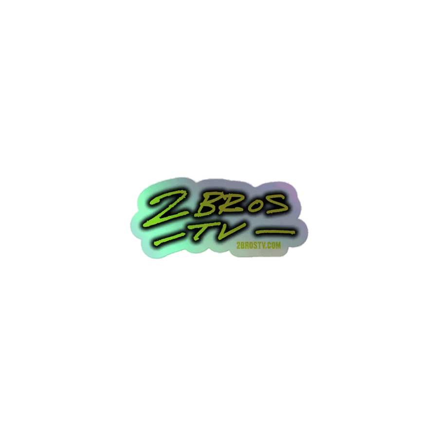 2BrosTV Hologram Stickers! product image (1)