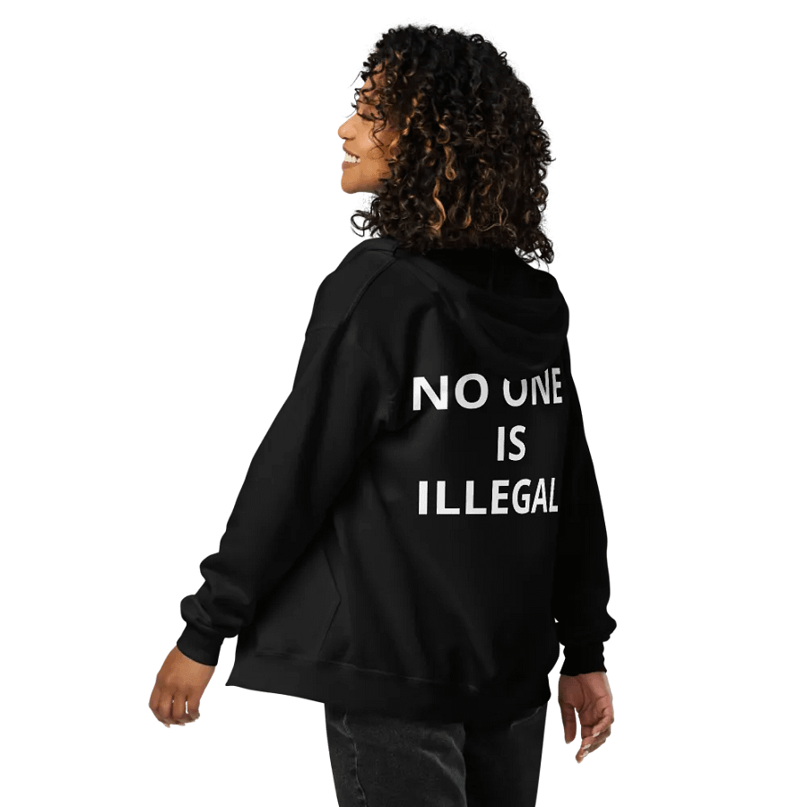 Pris-No One Is Illegal- Independent Trading Co. Fleece Zip Up Hoodie product image (5)